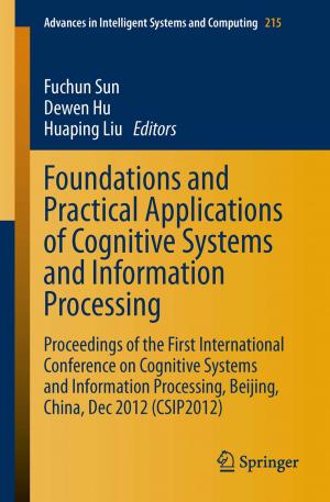 Cover of the book Foundations and Practical Applications of Cognitive Systems and Information Processing by Reinhard B. Dettmeyer