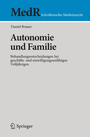 Cover of the book Autonomie und Familie by Dietmar Gross, Werner Hauger, Peter Wriggers