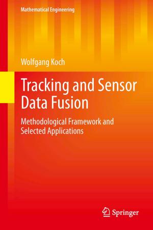 Cover of the book Tracking and Sensor Data Fusion by Kolumban Hutter, Yongqi Wang, Irina P. Chubarenko