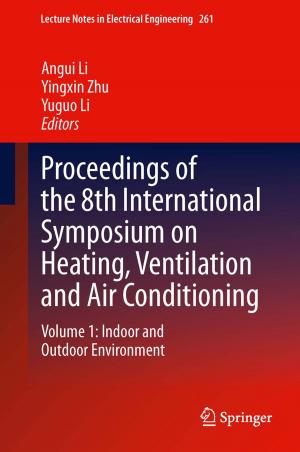 Cover of the book Proceedings of the 8th International Symposium on Heating, Ventilation and Air Conditioning by Juan Chen