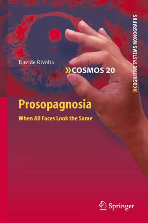 Cover of the book Prosopagnosia by Andreas Sattler, Hans-Joachim Broll, Sebastian Kaufmann