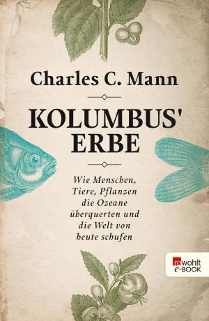 Cover of the book Kolumbus' Erbe by Helmut Krausser