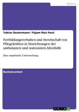 Cover of the book Fortbildungsverhalten und -bereitschaft von Pflegekräften in Einrichtungen der ambulanten und stationären Altenhilfe by Wolfgang Ruttkowski