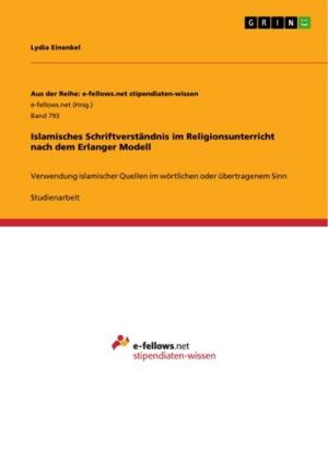 Cover of the book Islamisches Schriftverständnis im Religionsunterricht nach dem Erlanger Modell by Tobias Molsberger