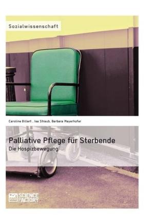 Book cover of Palliative Pflege für Sterbende