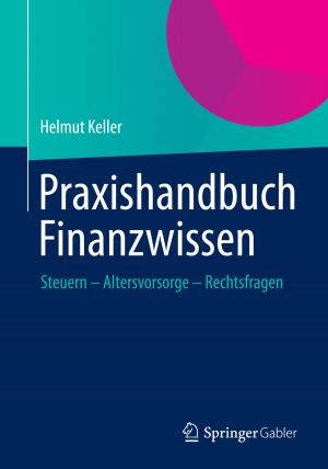 Cover of the book Praxishandbuch Finanzwissen by Thomas Petersen, Jan Hendrik Quandt, Matthias Schmidt