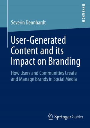 Cover of the book User-Generated Content and its Impact on Branding by Annika Schach, Cathrin Christoph
