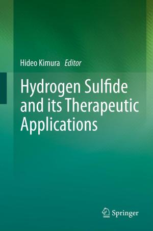 Cover of the book Hydrogen Sulfide and its Therapeutic Applications by Manfred Wick, Germar-Michael Pinggera, Paul Lehmann