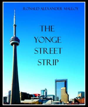 Cover of the book The Yonge Street Strip by Mattis Lundqvist