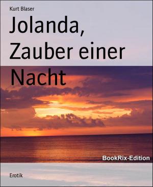 Cover of the book Jolanda, Zauber einer Nacht by Alfred J. Schindler