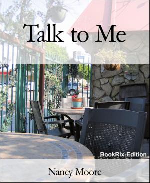 Cover of the book Talk to Me by Friedrich Gerstäcker
