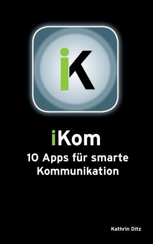 Cover of the book iKom by Damaris Kofmehl