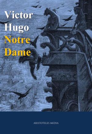 Cover of the book Notre Dame by Honore de Balzac