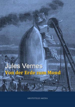 Cover of the book Von der Erde zum Mond by Edgar Wallace