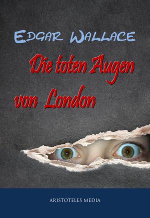 Cover of the book Die toten Augen von London by Charles Dickens