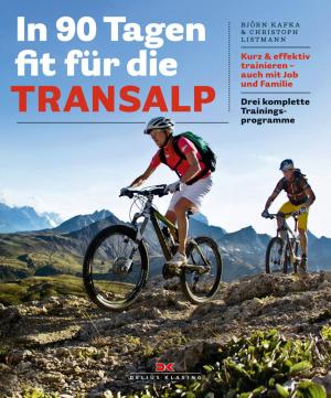 Book cover of In 90 Tagen fit für die Transalp