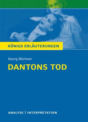 Book cover of Dantons Tod von Georg Büchner. Königs Erläuterungen.