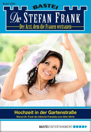 Cover of the book Dr. Stefan Frank - Folge 2204 by David Weber