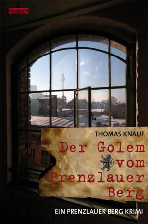 Book cover of Der Golem vom Prenzlauer Berg