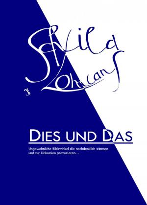 Cover of the book Dies und Das by Carolina A. Hehenkamp