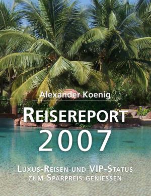 Cover of the book Reisereport 2007 by Reinhart Brandau