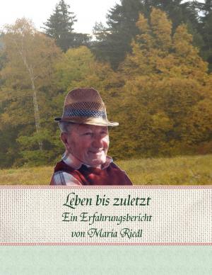 Cover of the book Leben bis zuletzt by Nicolaus Bornhorn