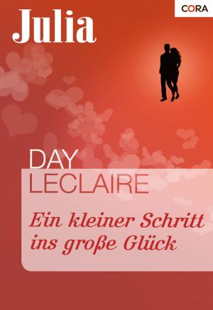 Cover of the book Ein kleiner Schritt ins große Glück by Sophie Weston, Pia Engström