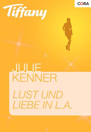 Book cover of Lust und Liebe in L.A.