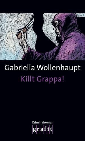 bigCover of the book Killt Grappa! by 
