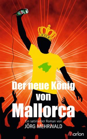 Cover of the book Der neue König von Mallorca by David Kirk Patrick Lester