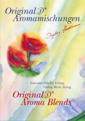 Cover of the book Original Stadelmann Aroma Blends by Milli D. Austin