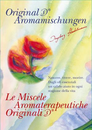 Cover of Le Miscele Aromaterapeutiche Originali