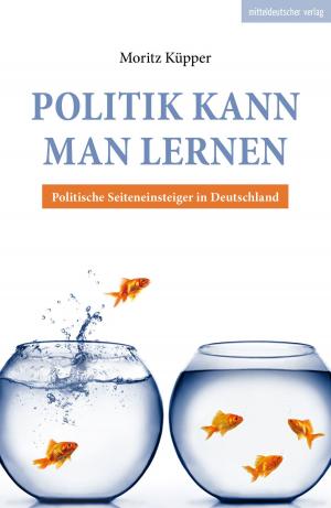 Cover of the book Politik kann man lernen by Anna Sperk