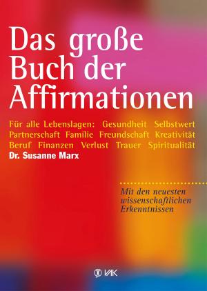 Cover of the book Das große Buch der Affirmationen by Barbara Sichtermann