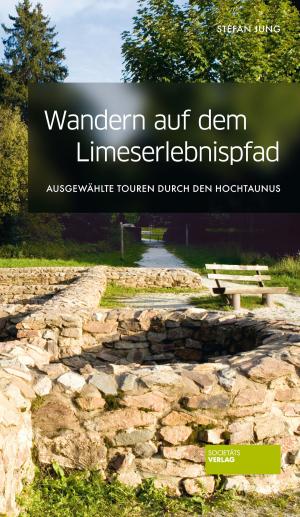 Cover of the book Wandern auf dem Limes-Erlebnispfad by Alf Mentzer, Hans Sarkowicz