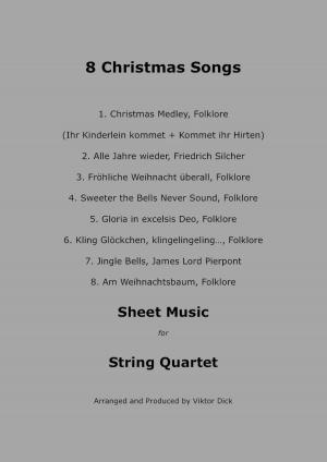 Cover of the book 8 Christmas Songs (String Quartet) by Domenico Cimarosa (Simone Perugini, a cura di)