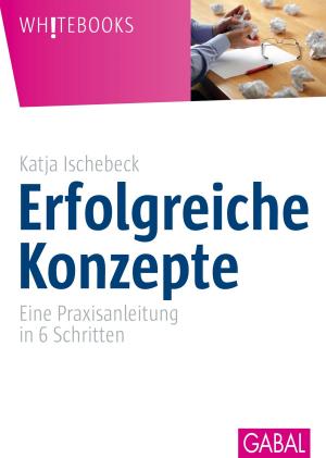 Cover of the book Erfolgreiche Konzepte by Harald Scheerer