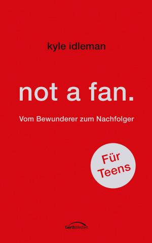 Cover of not a fan. Für Teens