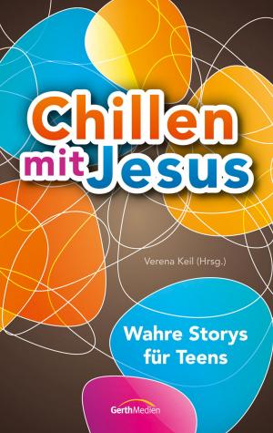 Cover of the book Chillen mit Jesus by Marvin Besteman, Lorilee Craker