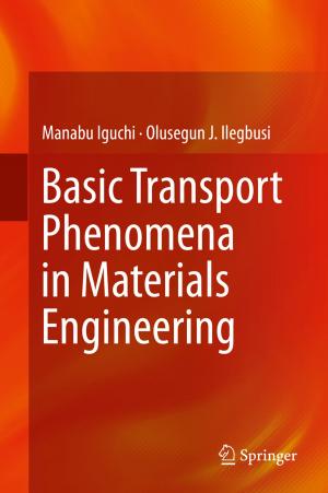 Cover of the book Basic Transport Phenomena in Materials Engineering by Mutsuto Kawahara