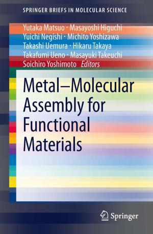 Cover of the book Metal–Molecular Assembly for Functional Materials by Richard Doviak, Kyosuke Hamazu, Shoichiro Fukao