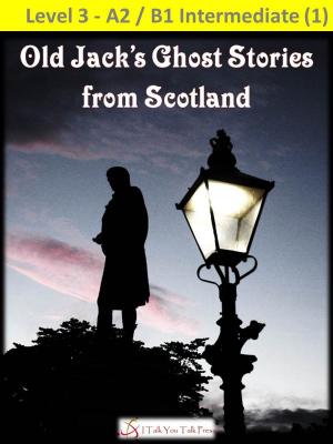 Cover of Old Jack's Ghost Stories from Scotland