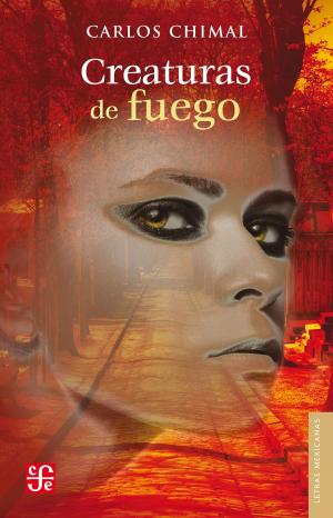 Book cover of Creaturas de fuego