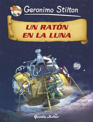 Cover of the book Un ratón en la Luna by Violeta Denou