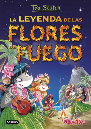 Cover of the book La leyenda de las flores de fuego by Angie García López