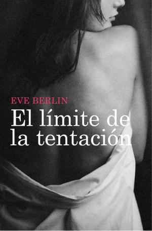 Cover of the book El límite de la tentación by Berta Tabor