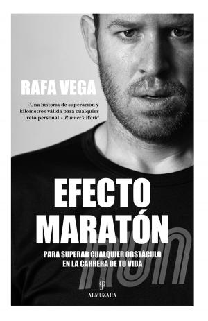 Cover of the book Efecto maratón by Joseph Jaim Zonana Senado