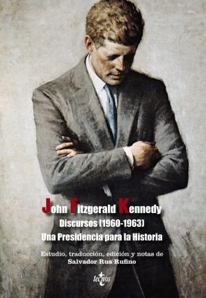 Book cover of Discursos (1960-1963) Una Presidencia para la Historia