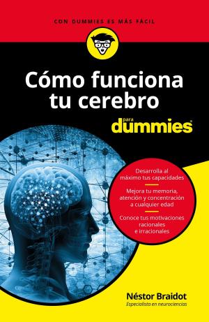 Cover of the book Cómo funciona tu cerebro para Dummies by Marta Conejo