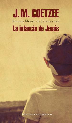 Cover of the book La infancia de Jesús by Émile Zola